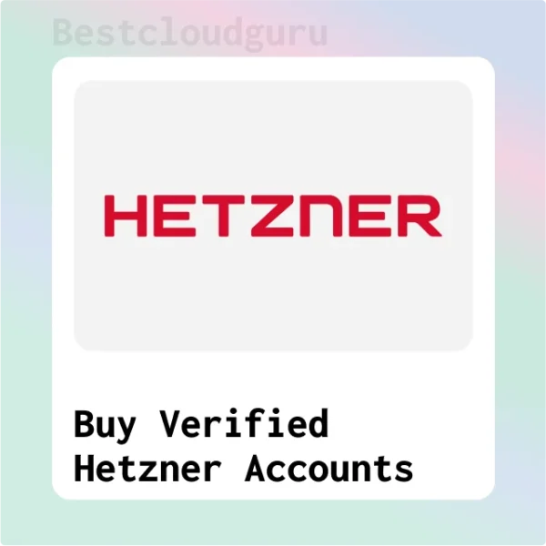 Buy Verified Hetzner Accounts